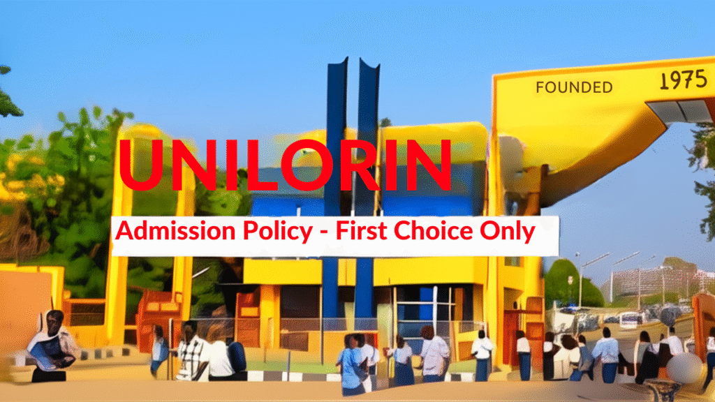 UNILORIN Post UTME form 2025/2026 [How to Apply]